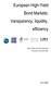 European High-Yield Bond Markets: transparency, liquidity, efficiency. Bruno Biais and Fany Declerck Toulouse University IDEI
