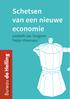 Schetsen van een nieuwe economie. Liesbeth van Tongeren Pepijn Vloemans