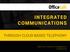 INTEGRATED COMMUNICATIONS