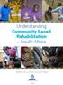 Understanding Community Based Rehabilitation