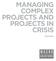 MANAGING COMPLEX PROJECTS AND PROJECTS IN CRISIS TRAINING