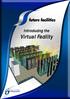 Introducing the. Virtual Facility