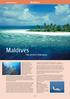 Maldives. Maldives. The perfect hideaway