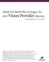 Health Net Health Plan of Oregon, Inc. 2013 Vision Provider Directory