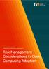 Risk Management Considerations in Cloud Computing Adoption