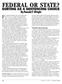 FEDERAL OR STATE? For criminal defendants who plan to plead guilty SORTING AS A SENTENCING CHOICE. By Ronald F. Wright