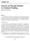 Schools of Thought Related to Criminal Profiling
