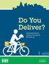 Do You Deliver? A Business Owner s Guide to Commercial Bicyclist Law. nyc.gov/bikes1 NOVEMBER 2012
