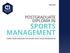 ONLINE POSTGRADUATE DIPLOMA IN SPORTS MANAGEMENT TURN YOUR PASSION FOR SPORT INTO YOUR PROFESSION