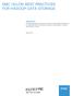 EMC ISILON BEST PRACTICES FOR HADOOP DATA STORAGE