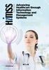 www.himss.eu Advancing Healthcare through Information Technology and Management Systems