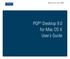 Version 9.0.6 April 2006. PGP Desktop 9.0 for Mac OS X User s Guide