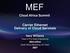 MEF. Cloud Africa Summit. Carrier Ethernet Delivery of Cloud Services. Gary Williams. Head of Pre-Sales Engineering. Metrofibre