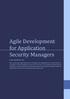 Agile Development for Application Security Managers