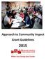 Approach to Community Impact Grant Guidelines
