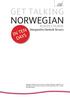 Norwegian. get talking. days. Audio Course. Margaretha Danbolt Simons
