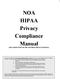 NOA HIPAA Privacy Compliance Manual (NOA ADAPTATION OF THE AOA HIPAA PRIVACY MANUAL)