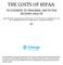 THE COSTS OF HIPAA: TO PATIENTS, TO PROGRESS, AND TO THE NATION S HEALTH