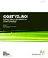 COST VS. ROI Is There Value to Virtualization and Cloud Computing?