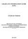 GRADUATE INFORMATION GUIDE (GIG) A Guide for Students