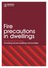 Fire precautions in dwellings. Private sector housing Providing homes building communities