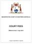MAGISTRATES COURT OF WESTERN AUSTRALIA COURT FEES. Effective from 1 July 2015