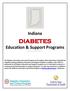 Indiana DIABETES Education & Support Programs Revised March 2010