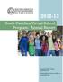 2012-13. South Carolina Virtual School Program: Annual Report. Charmeka Childs, Deputy Superintendent