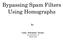 Bypassing Spam Filters Using Homographs. Fa d y Moh a med Os ma n www. d a r kma s ter. tk @fa d y_os ma n