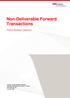 Non-Deliverable Forward Transactions. Product Disclosure Statement