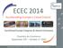 ECEC 22013. Accelera@ng Europe s Cloud Future. Chambre du Commerce September. October. 14. Mai 2013, Konzerthaus. 1st 2014