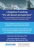 Litigation Funding It s all about perspective