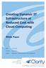 Creating Dynamic IT Infrastructure at Reduced Cost with Cloud Computing