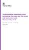 Understanding organised crime: estimating the scale and the social and economic costs Research Report 73. Hannah Mills, Sara Skodbo and Peter Blyth