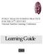 PUBLIC HEALTH NURSING PRACTICE FOR THE 21 ST CENTURY National Satellite Learning Conference. Learning Guide