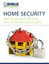 Home Security. What you absolutely must know before purchasing a security system