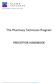 The Pharmacy Technician Program PRECEPTOR HANDBOOK