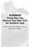 WARNING! Things That Can Destroy Your New York Car Accident Case
