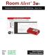 Room Alert 3. Temperature & Environment Monitoring... Made Easy! User s Guide & Reference Manual. Phone 401.628.1600 Fax 401.628.1601 Web AVTECH.