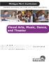 Visual Arts, Music, Dance, and Theater Personal Curriculum
