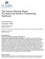 The Future of Nursing Report: The Role of the Nurse in Transforming Healthcare