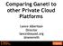 Comparing Ganeti to other Private Cloud Platforms. Lance Albertson Director lance@osuosl.org @ramereth