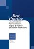 Best Practice. Administration in. Higher & Further Education Institutions. First Edition August 2008. for Examination