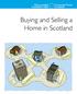 Buying and Selling a Home in Scotland