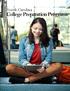 North Carolina. College Preparation Programs
