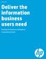 Deliver the information business users need