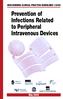 MOH NURSING CLINICAL PRACTICE GUIDELINES 1/2002. Prevention of Infections Related to Peripheral Intravenous Devices