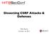 Dissecting CSRF Attacks & Defenses. Mike Shema October 16, 2013