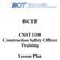 BCIT. CNST 1100 Construction Safety Officer Training. Lesson Plan