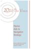 2020 The Vision. Marine Aids to Navigation Strategy. General Lighthouse Authorities The United Kingdom and Republic of Ireland
